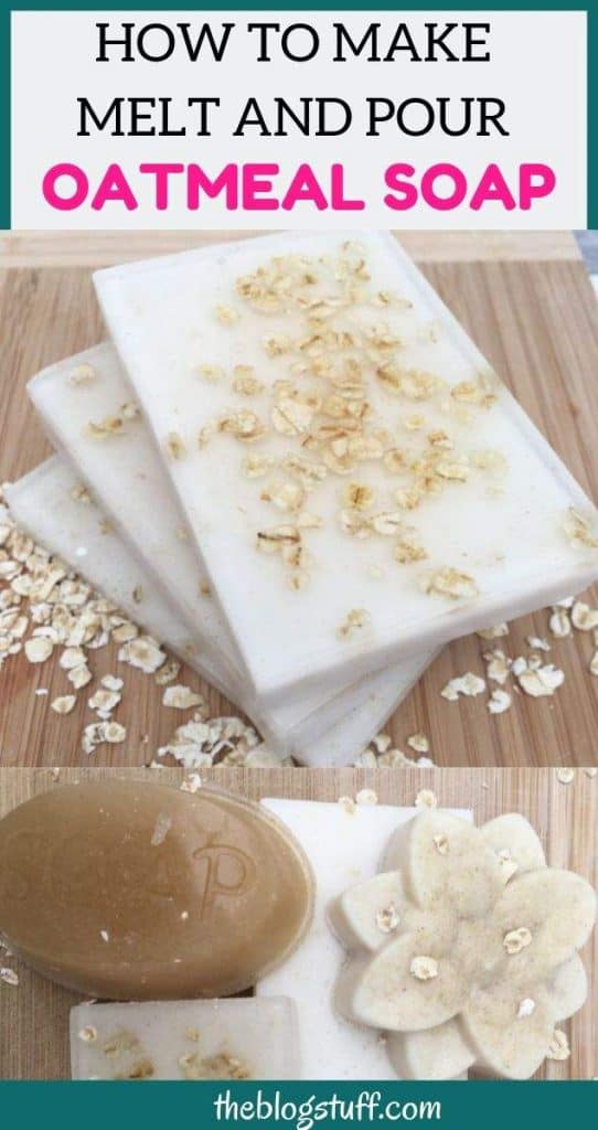 how to make melt and pour oatmeal soap