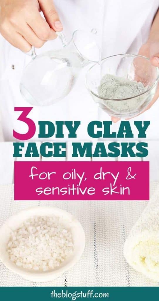 DIY clay mask recipe for oily, dry and sensitive skin