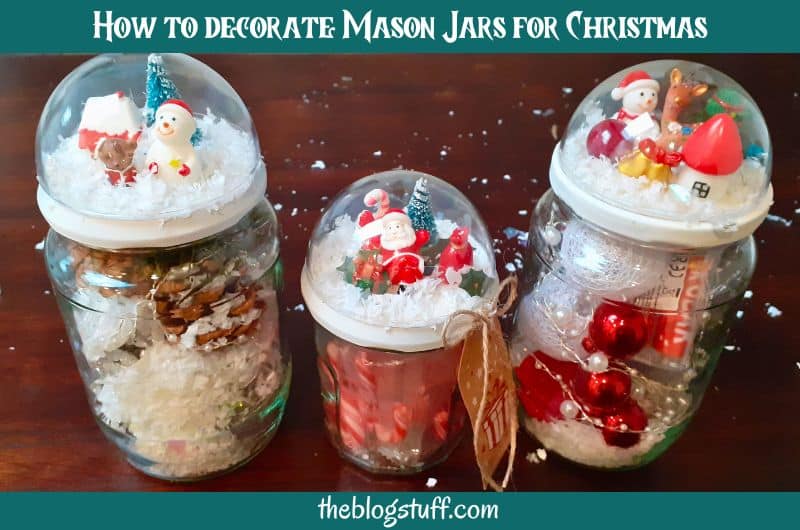 DIY Christmas decorated Mason jars