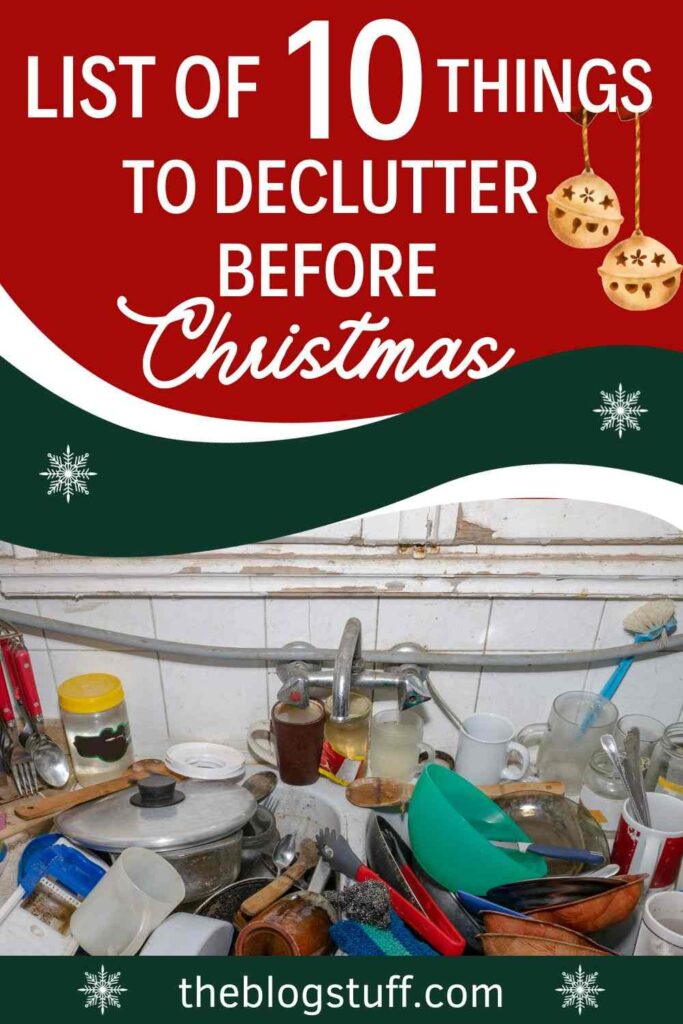 List of 10 things to declutter before Christmas (messy kitchen image)