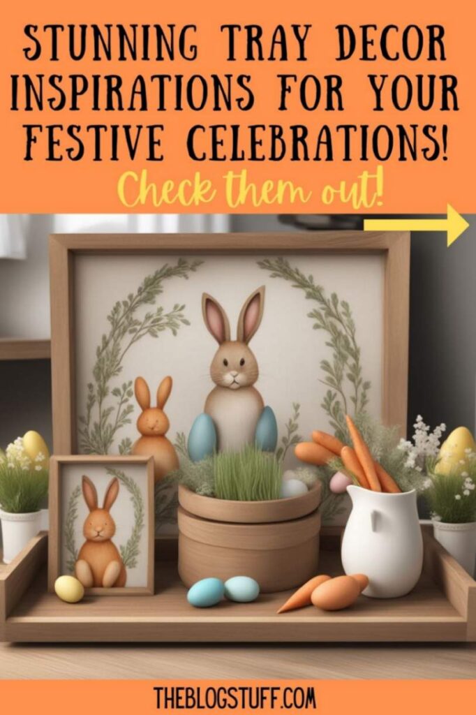 Easter tray decor inspiration