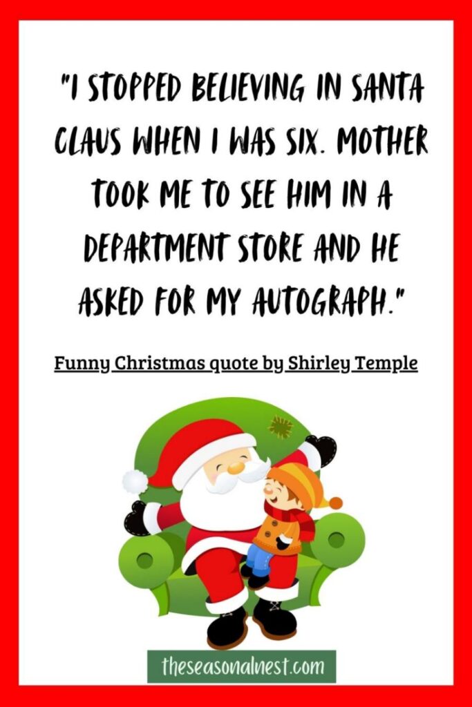 A humorous holiday anecdote displayed with a red border, featuring a cheerful illustration of Santa sitting on a green chair with a smiling child on his lap, creating a lighthearted festive design.