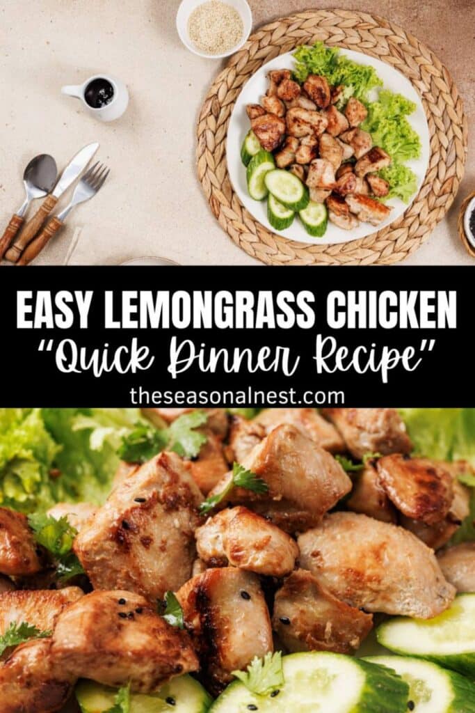 Easy lemongrass chicken recipe served with fresh cucumber slices and lettuce, shown as a quick dinner idea with bold text overlay for Pinterest.