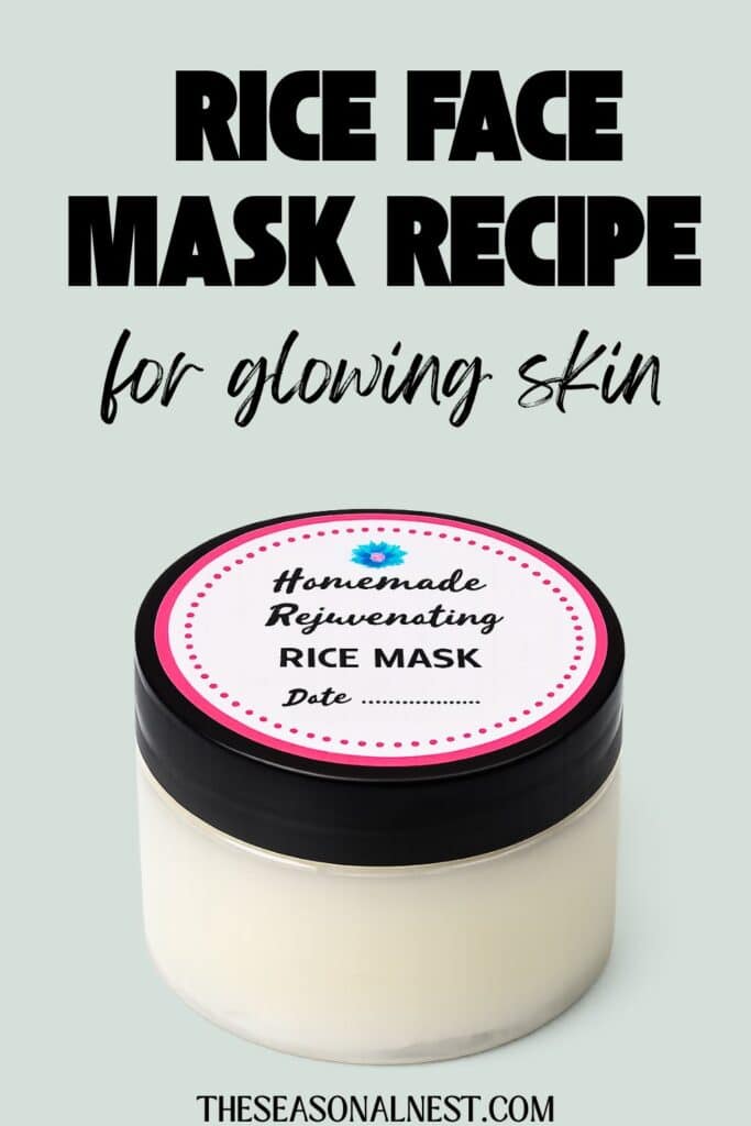 Rice face mask recipe for glowing skin and a container with a label on the top.