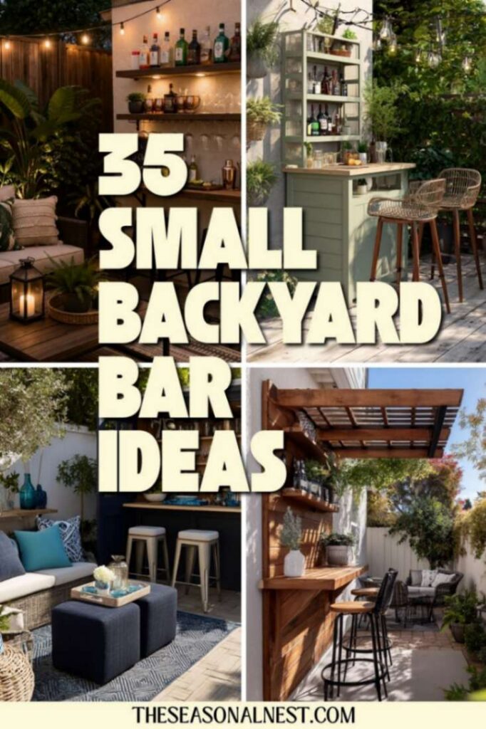 A collage of 35 small backyard bar ideas for inspiration.